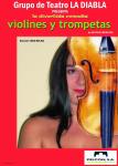 752. 011007. 03. Cartel de la obra "Violines y trompetas".