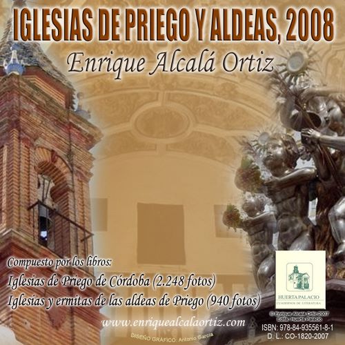 762-763. 010308.78. Iglesias de Priego y aldeas, 2008, DVD de Enrique Alcalá Ortiz.