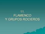 14.11. FLAMENCO Y GRUPOS ROCIEROS