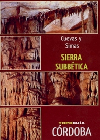 Portada del libro "Cuevas y simas. Sierra Subbética"